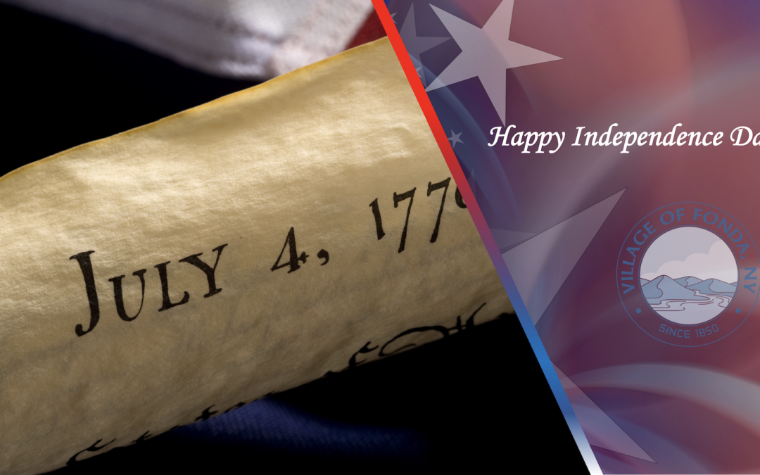 Happy Independence Day – Village of Fonda