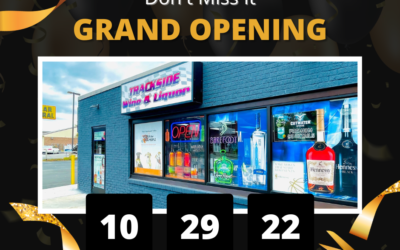 Trackside Wine & Liquor Grand Opening!