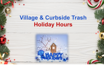 Holiday Hours for the Village of Fonda – Curbside Trash Schedule